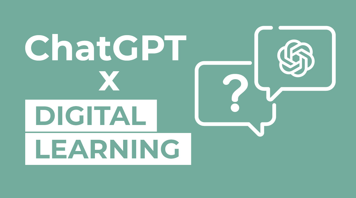 ChatGPT x Digital Learning